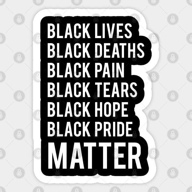 Black Lives Matter, Black Everything Matters, Protest, Civil Rights, George Floyd Sticker by UrbanLifeApparel